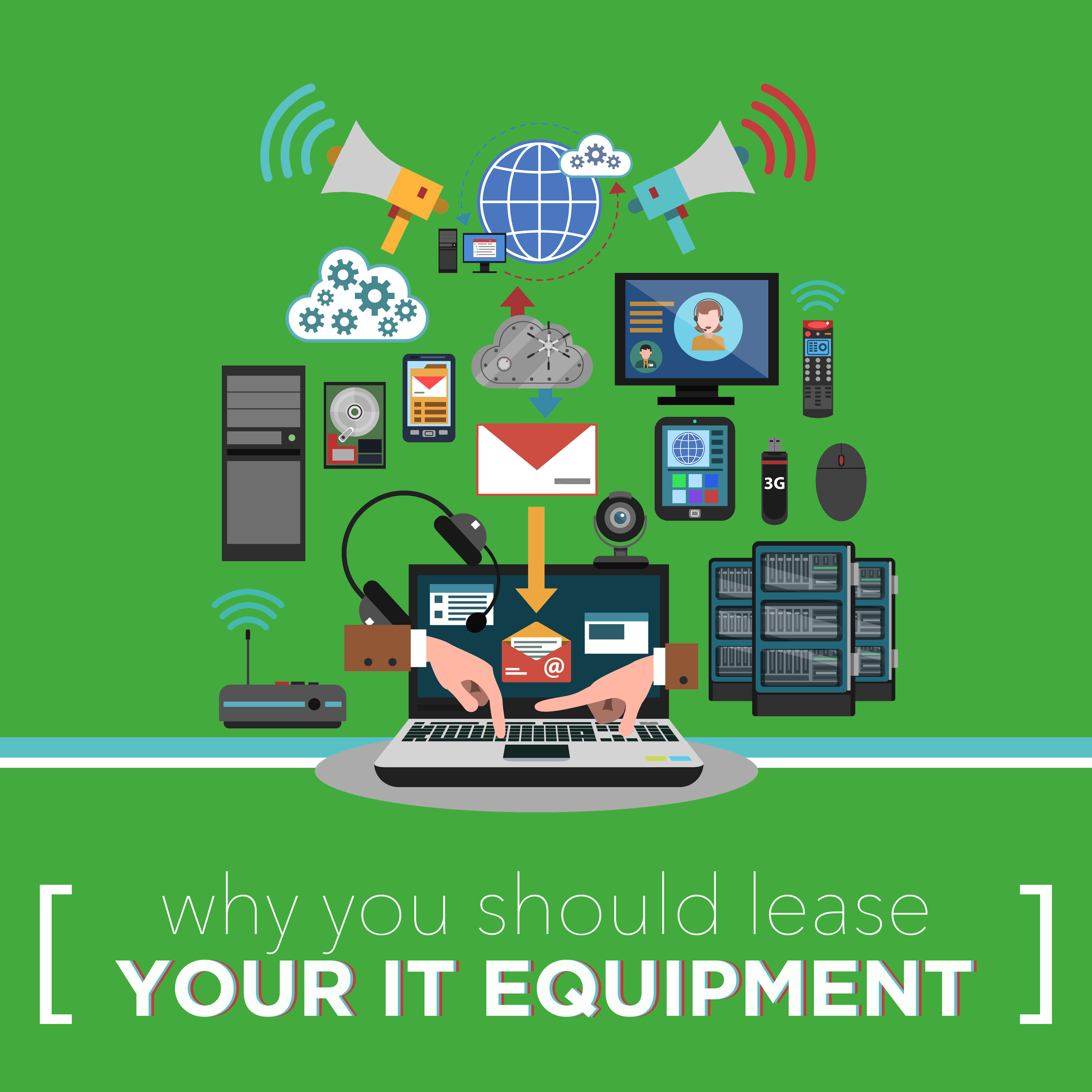 Why You Should Lease Your IT Equipment