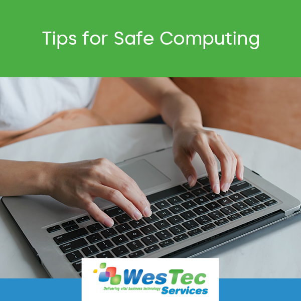 Westec- Tips for Safe Computing